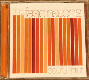 【クラブジャズ】The Fascinations (渡辺雅美)- Soulful Strut / 小林径、須永辰緒