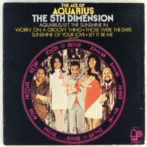 ■フィフス・ディメンション(The 5th Dimension)｜輝く星座（アクエリアス）(The Age Of Aquarius) ＜LP 日本盤＞