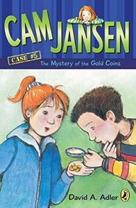 [A12090770]Cam Jansen: the Mystery of the Gold Coins #5