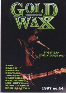 GOLD WAX /BOB DYLAN/ASIA/BANCO/BRAND X/BEATLES/PRINCE/YARDBIRDS/NEIL YOUNG/LED ZEPPELIN/JOHN LENNON/ロック雑誌/1997年No.44