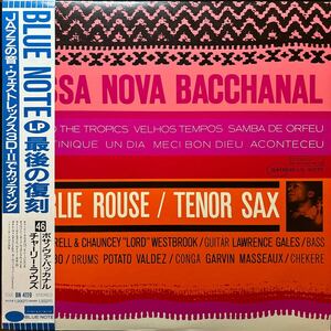 BOSSA NOVA BACCHANAL / ボサノヴァ・バッカナル / CHARLIE ROUSE / チャーリー・ラウズ / blue note