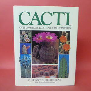 Mm5-240502☆CACTI　CLIVE INNES ＆CHARLES GLASS　　洋書