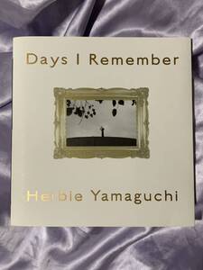 写真集 Days I Remember ハービー・山口 限定1000部