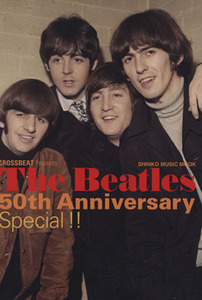 THE BEATLES 50TH Anniversary Special!!! CROSSBEAT Presents/芸術・芸能・エンタメ・アート