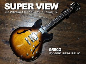 GRECO SUPER VIEW SV-600 USED グレコ セミアコ エレキギター