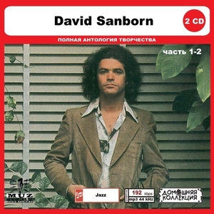 DAVID SANBORN PART1 CD1&2 大全集 MP3CD 2P◎