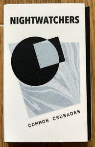 NIGHTWATHCERS / Common Crusades (Cassette Tape) AnxietyRecords punk postpunk melodicpunk punkcassette cassettetape ポストパンク 