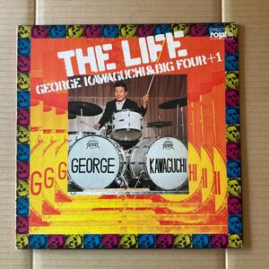 ジョージ川口 GEORGE KAWAGUCHI & BIG FOUR +1 - THE LIFE