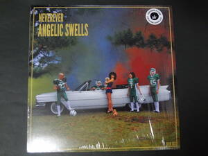 NEVEREVER/angelic swells 