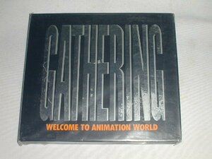 （アニメＣＤ）GATHERING WELCOME TO ANIMATION WORLD 【中古】