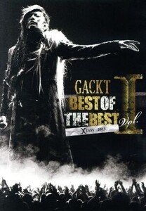 BEST OF THE BEST I～XTASY～2013(Blu-ray Disc)/Gackt