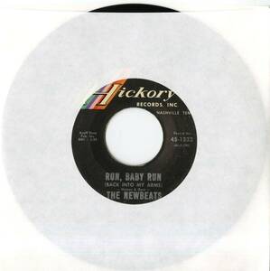 【ロック 7インチ】The Newbeats Run, Baby Run (Back Into My Arms) / Hickory / 45-1332