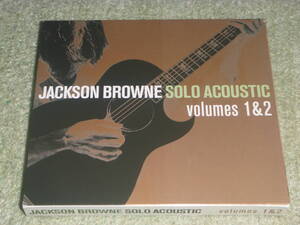 Solo Acoustic 1 & 2　/　Jackson Browne　/　ジャクソン・ブラウン　/　２枚組CD