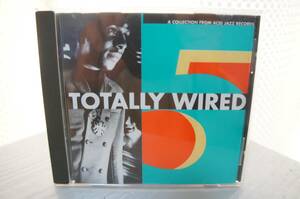 VA「TOTALLY WIRED 5」