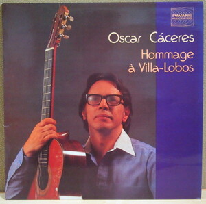 即決 1999円 LP OSCAR CACERES オスカル・カセレス Hommage a Villa-Lobos