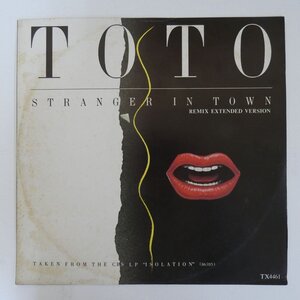 48028660;【UK盤/12inch/45RPM】Toto / Stranger In Town (Remix Extended Version)