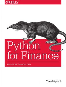 [A11978939]Python for Finance: Analyze Big Financial Data [ペーパーバック] Hilpisc