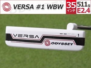 【新品※】PGAツアー支給品 ODYSSEY VERSA #1 WBW パター 35インチ 純正ヘッドカバー付属 プロトタイプ 本物保証