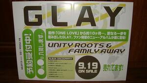 GLAY 【unity roots＆FAMILY,AWAY】 販促用切り文字POP