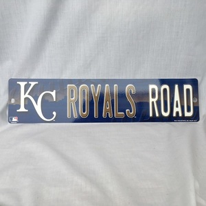 KANSAS CITY ROYALS ロイヤルズ MLB ストリートボード パーキング ウェルカムボード サインプレート パーキングボード サインボード 3307