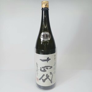 未開栓 十四代 中取り無濾過 純米吟醸酒 1800ml 15度 製造年月2024.09 1N-2-2-160620-A