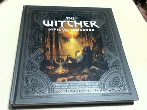 設定資料集 THE WITCHER OFFICIAL COOKBOOK ウィッチャーシリーズ 料理本