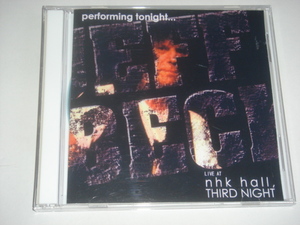 JEFF BECK ★ Performing Tonight... Live at NHK Hall Third Night ★ 2009 東京公演 ★【2CD】