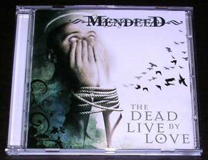 MENDEED★THE DEAD LIVE BY LOVE