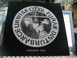 V.A./ OVERTHROW. COMP LP C.F.D.L UNWISE DISTURBANCE FURAN 