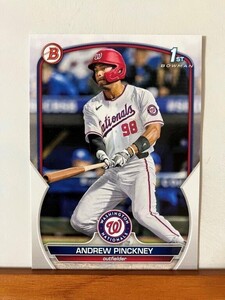 【2023 Bowman Draft】BD-40 Andrew Pinckney Washington Nationals