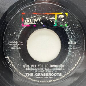 USオリジナル 7インチ GRASS ROOTS Midnight Confessions / Who Will You Be Tomorrow (