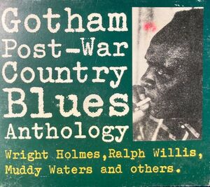 CD Various Gotham Post-War Country Blues Antholgy PCD2274 P-Vine Records /00110