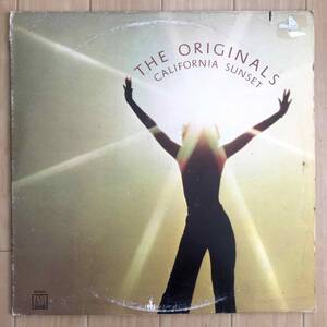 【名盤】LP レコード THE ORIGINALS／CALIFORNIA SUNSET US盤 スウィートソウル デトロイトソウル