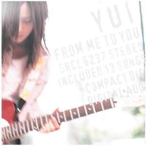 YUI(ユイ) / FROM ME TO YOU ディスクに傷有り CD