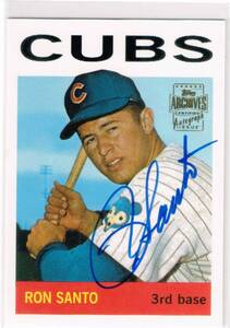 MLB 2002 Topps Archives Reprint Autograph #TAA-RS Ron Santo Auto トップス 直筆サイン ロン・サント