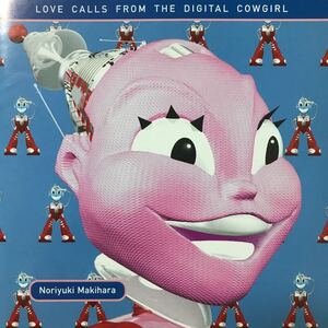 槇原敬之　★ LOVE CALLS FROM THE DIGITAL COWGIRL