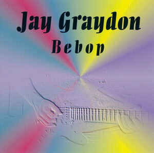 ♪消費税不要♪ ジェイ・グレイドン Jay Graydon - Bebop [Sonic Thrust Records STRCD-001] Dave Carpenter / Dave Weckl