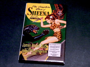 ジャングルの女王シーナ The Complete Stories of Sheena Queen of the Jungle pulpville press