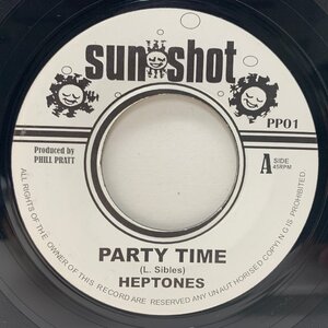 【70sルーツ名作】美盤!! UK 7インチ HEPTONES Party Time / BOBBY KALPHAT Zion Hill (Sunshot) 不朽のビッグファンデーション