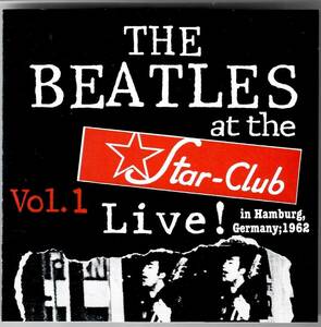Live at Star Club 1962 1 ザ・ビートルズ