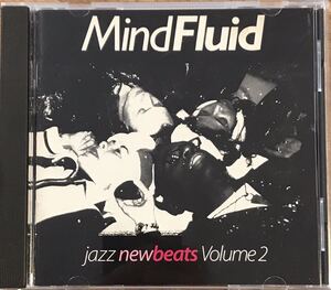 【Jazzy】Mind Fluid - Jazz New Beats Vol. 2 / DJ Food, The Herbaliser,Nuyorican Soul