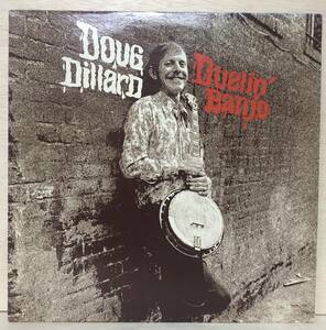 □12/LP【11641】-【US盤】DOUG DILLARDダグ・ディラード*DUELIN BANJOデュエリン・バンジョー