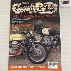 B2926　1989　「CLASSIC BIKE」　クラシックバイク　英国　旧車雑誌　英国車　ビンテージ　自動車