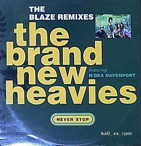 ★☆The Brand New Heavies「Never Stop (The Blaze Remixes)」UKオンリー、Remix!☆★5点以上で送料無料!!!