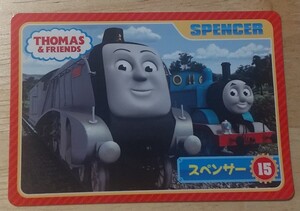 非売品 きかんしゃトーマスとなかまたち THOMAS＆FRIENDS スペンサー SPENCER トーマス カード 15