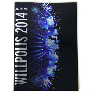 BUMP OF CHICKEN/WILLPOLIS 2014 劇場版/パンフレット◆A