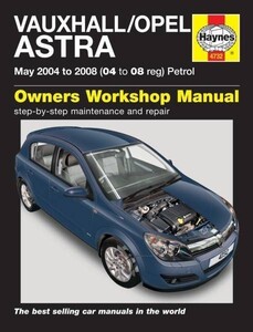 整備 修理 サービス マニュアル 整備書 オペル アストラ 2004-2008 要領 リペア リペアー Vauxhall Opel Astra ^在