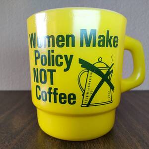 ファイヤーキング FIRE KING Women Make Policy NOT Coffee マグカップ マグ アドバタイジング コーヒー