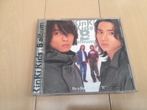 B album / KinKi Kids