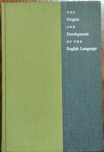 THE Origins AND Development OF THE English Language, Hardcover